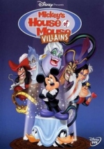 Дом злодеев. Мышиный дом — Mickey&#039;s House of Villains (2001)