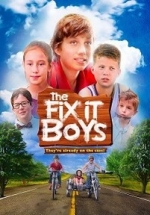 Мальчики все починят — The Fix It Boys (2017)