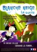 Белоснежка: Брачный сезон — Blanche Neige, la suite (2007)