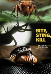 National Geographic. Кусать, жалить, убивать — Bite, Sting, Kill (2017)