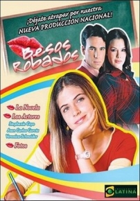 Украденные поцелуи — Besos robados (2004)