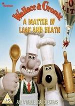 Уоллес и Громит: Дело о смертельной выпечке — Wallace and Gromit in «A Matter of Loaf and Death» (2008)