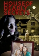 Дом смертельных тайн — House of Deadly Secrets (La maison des secrets) (2018)