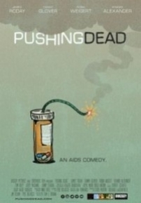 На грани смерти — Pushing Dead (2016)