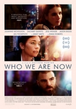 Кем мы стали — Who We Are Now (2017)
