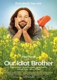 Мой придурочный брат — Our Idiot Brother (2011)