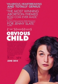 Свой ребенок — Obvious Child (2014)
