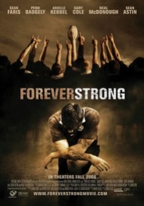Неугасающий — Forever Strong (2008)