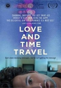 Любовь и путешествия во времени — Love and Time Travel (2016)