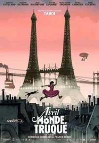 Аврил и поддельный мир — Avril et le monde truqué (2015)