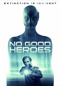 Нет хороших героев — No Good Heroes (2016)